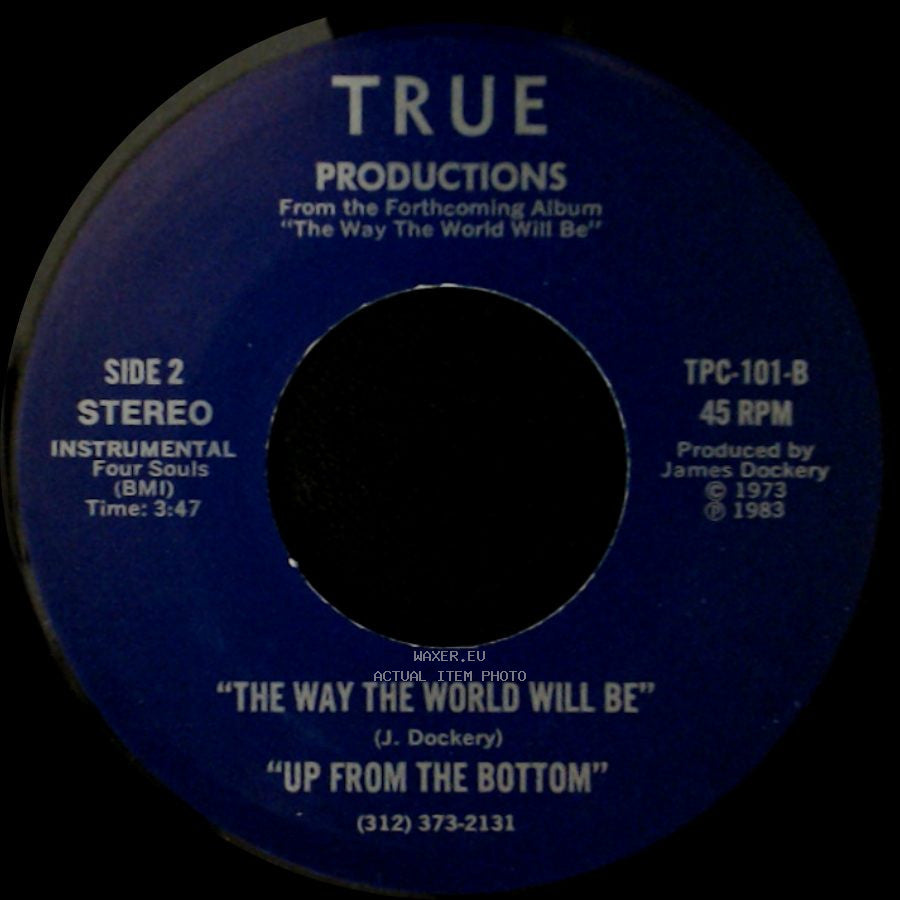 Four Souls - The Way The World Will Be / "The Way The World Will Be" "Up From The Bottom" side B