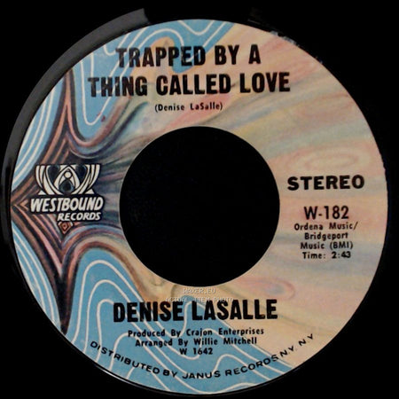 Denise Lasalle - Trapped By A Thing Called Love / Keep It Coming side A