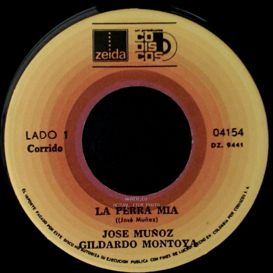 Jose Muñoz Gildardo Montoya - Las Trovas De Girardota / La Perra Mia side B