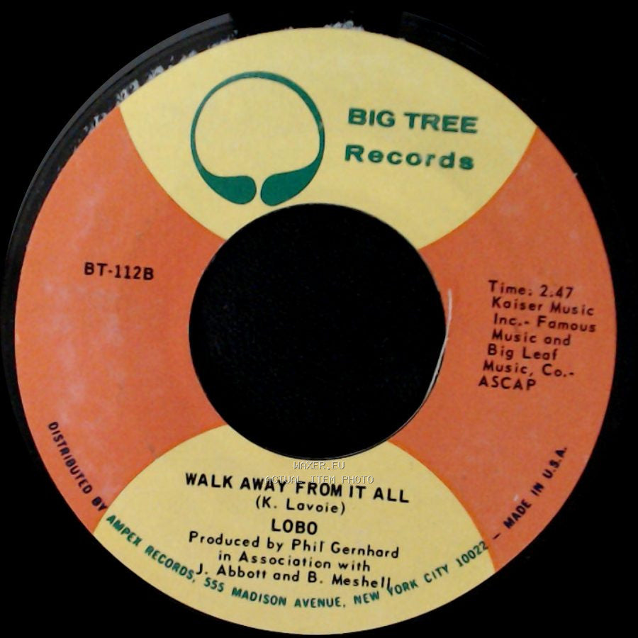 Lobo - Walk Away From It All / Me And You And A Dog Named Boo side A