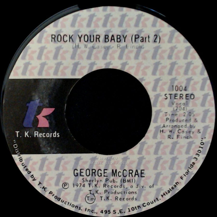 George Mccrae - Rock Your Baby / Rock Your Baby Pt. 2 side A