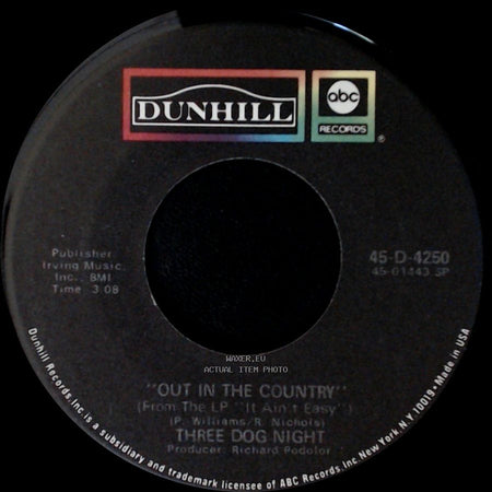 Three Dog Night - Good Time Living / Out In The Country side B