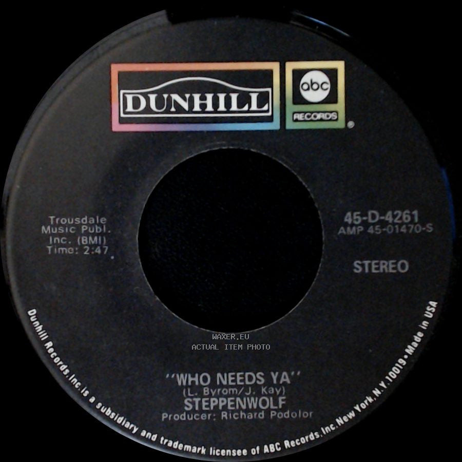 Steppenwolf - Earschplittenloudenboomer / Who Needs Ya side B
