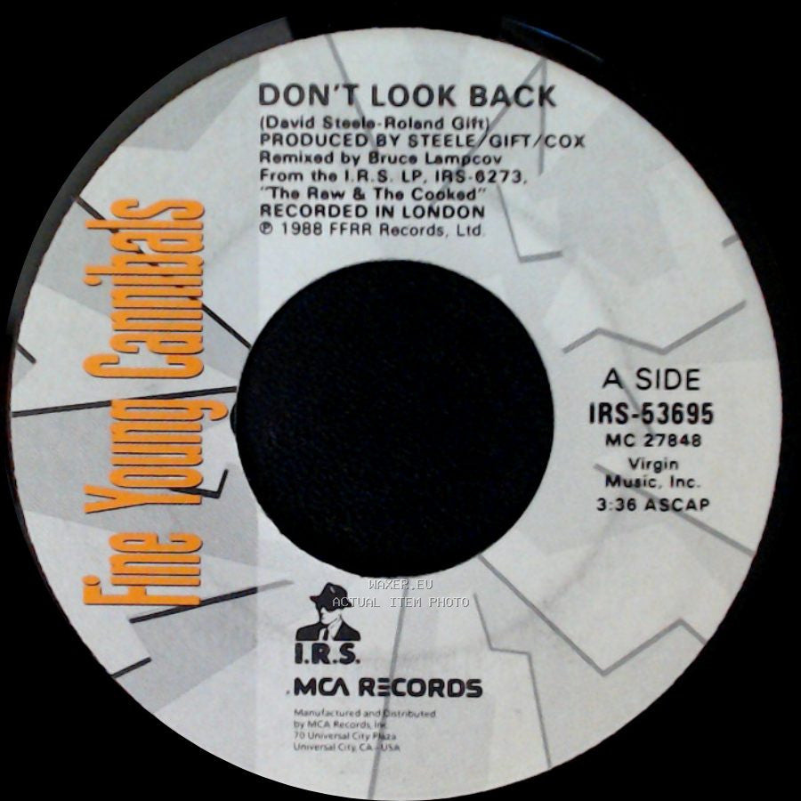 Fine Young Cannibals - Don't Look Back / As Hard As It Is side A