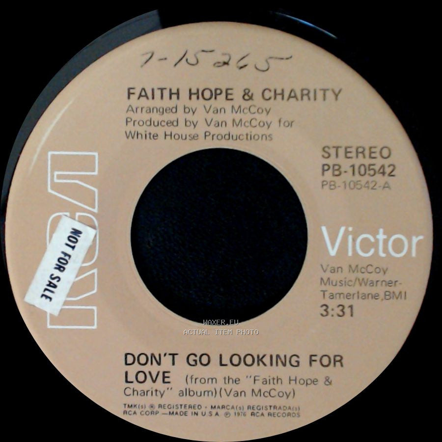 Faith Hope & Charity - Don't Go Looking For Love / Disco Dan side A