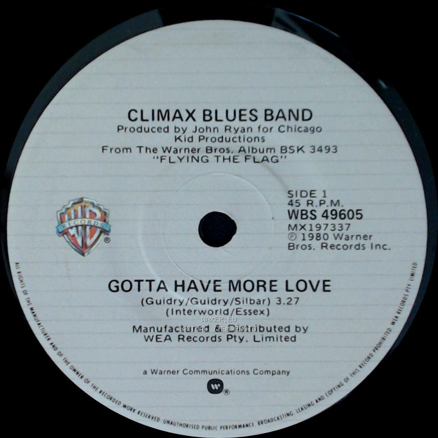 Climax Blues Band - Gotta Have More Love / One For Me And You side A