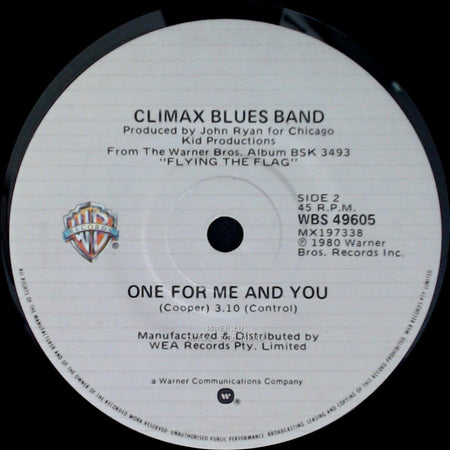 Climax Blues Band - Gotta Have More Love / One For Me And You side B