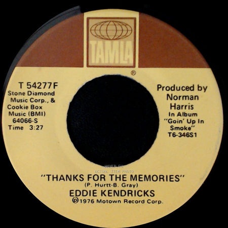 Eddie Kendricks - Thanks For The Memories / Goin' Up In Smoke side A