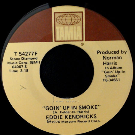 Eddie Kendricks - Thanks For The Memories / Goin' Up In Smoke side B