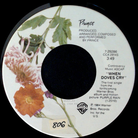 Prince / Prince And The Revolution - When Doves Cry / Unknown Title B side A