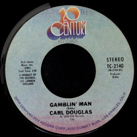 Carl Douglas - Gamblin' Man / Kung Fu Fighting side A