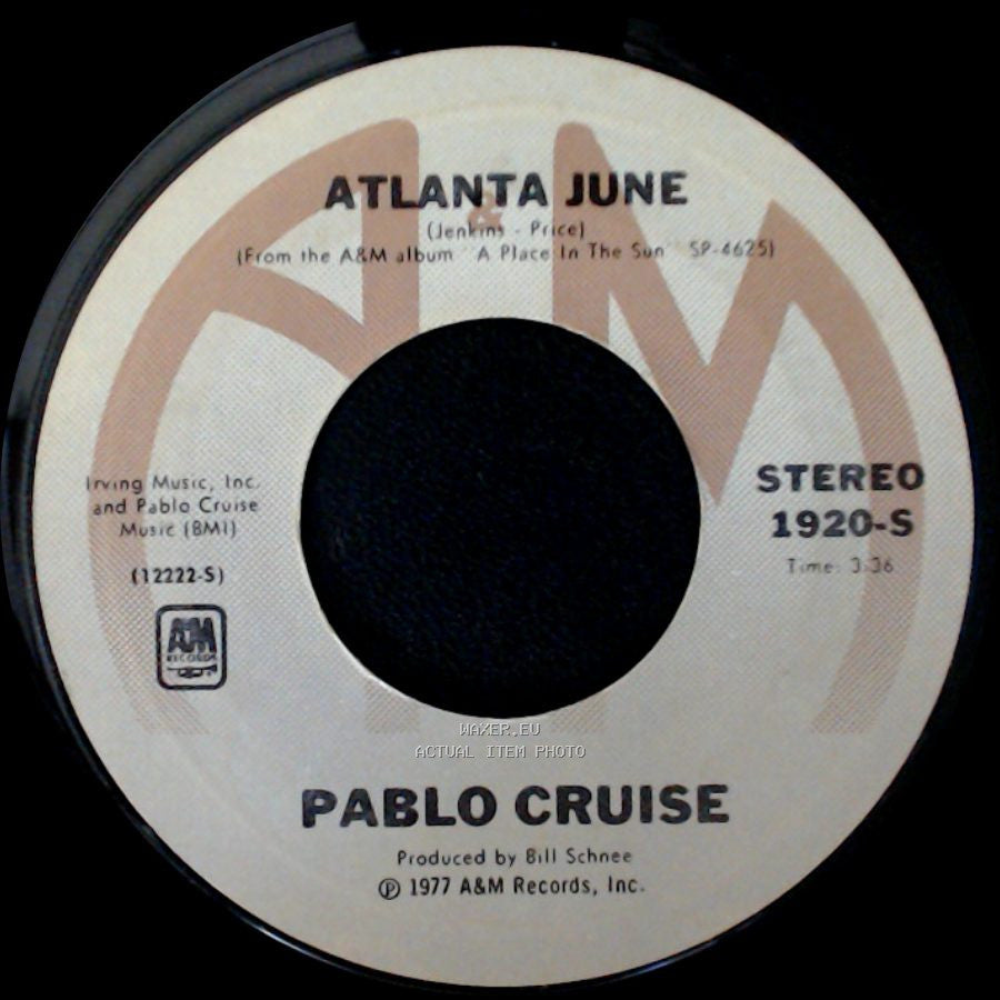 Pablo Cruise - Whatcha Gonna Do? / Atlanta June side B