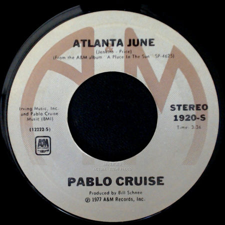 Pablo Cruise - Whatcha Gonna Do? / Atlanta June side B