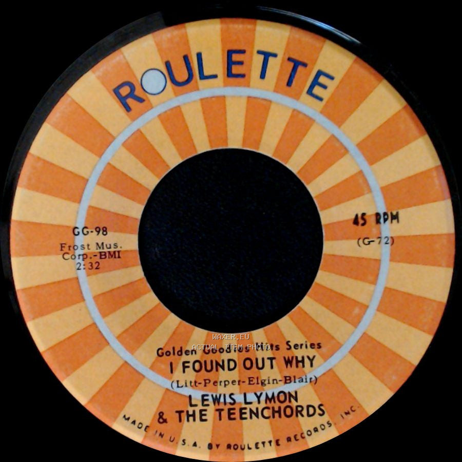 Lewis Lymon & The Teenchords - I Found Out Why / Too Young side A