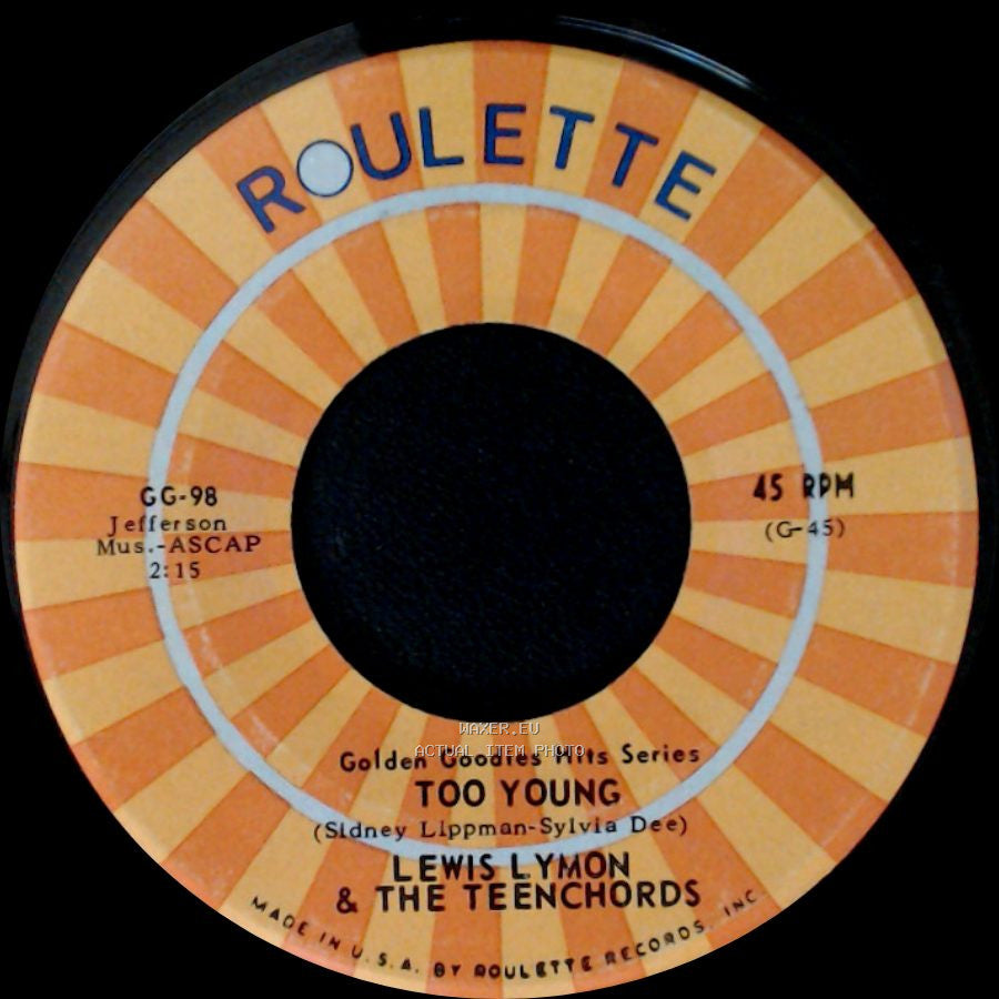 Lewis Lymon & The Teenchords - I Found Out Why / Too Young side B