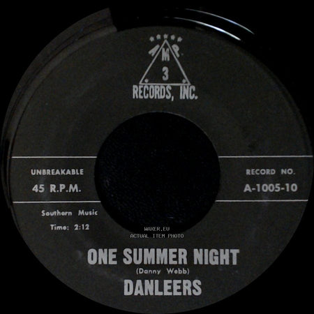 Danleers - Wheelin' And A-Dealin' / One Summer Night side B