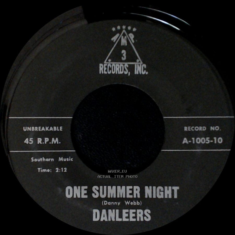 Danleers - Wheelin' And A-Dealin' / One Summer Night side B