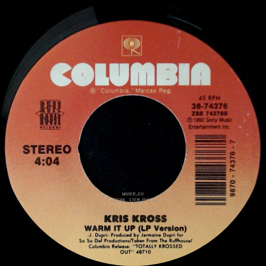 Kris Kross - Warm It Up (Lp Version) / Warm It Up (Dupri's Mix) side A