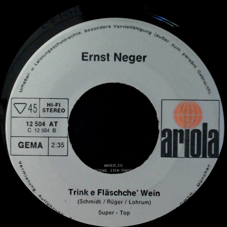 Ernst Neger - Trink E Fläschche' Wein / Rucki Zucki side A