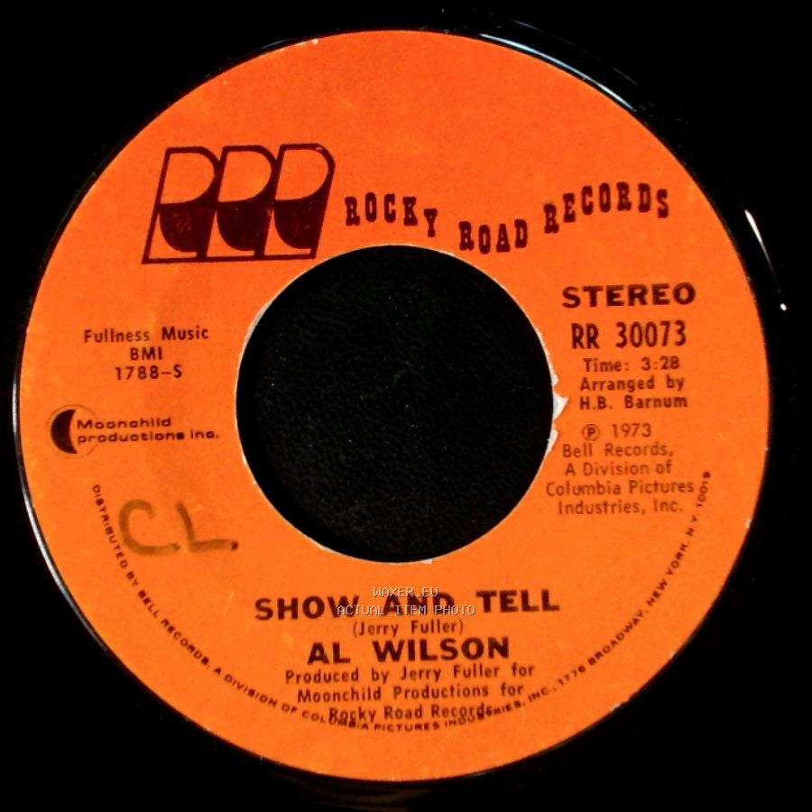 Al Wilson - Show And Tell / Listen To Me side A