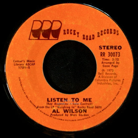 Al Wilson - Show And Tell / Listen To Me side B