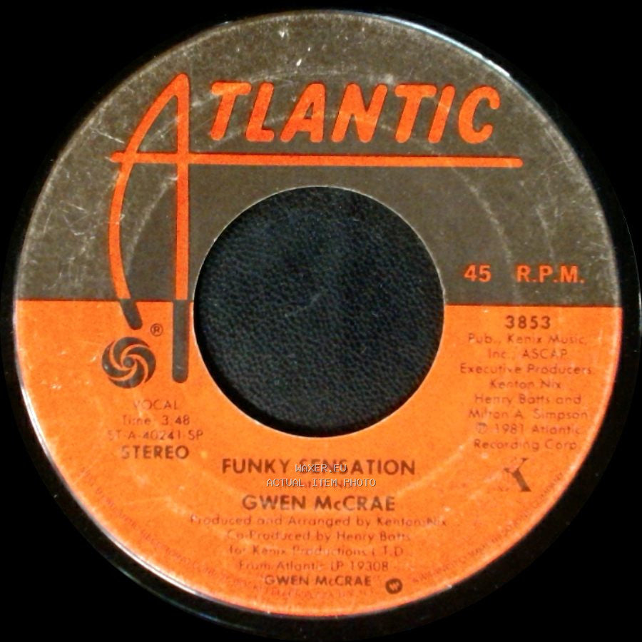 Gwen Mccrae - Funky Sensation / Have A Good Time side A