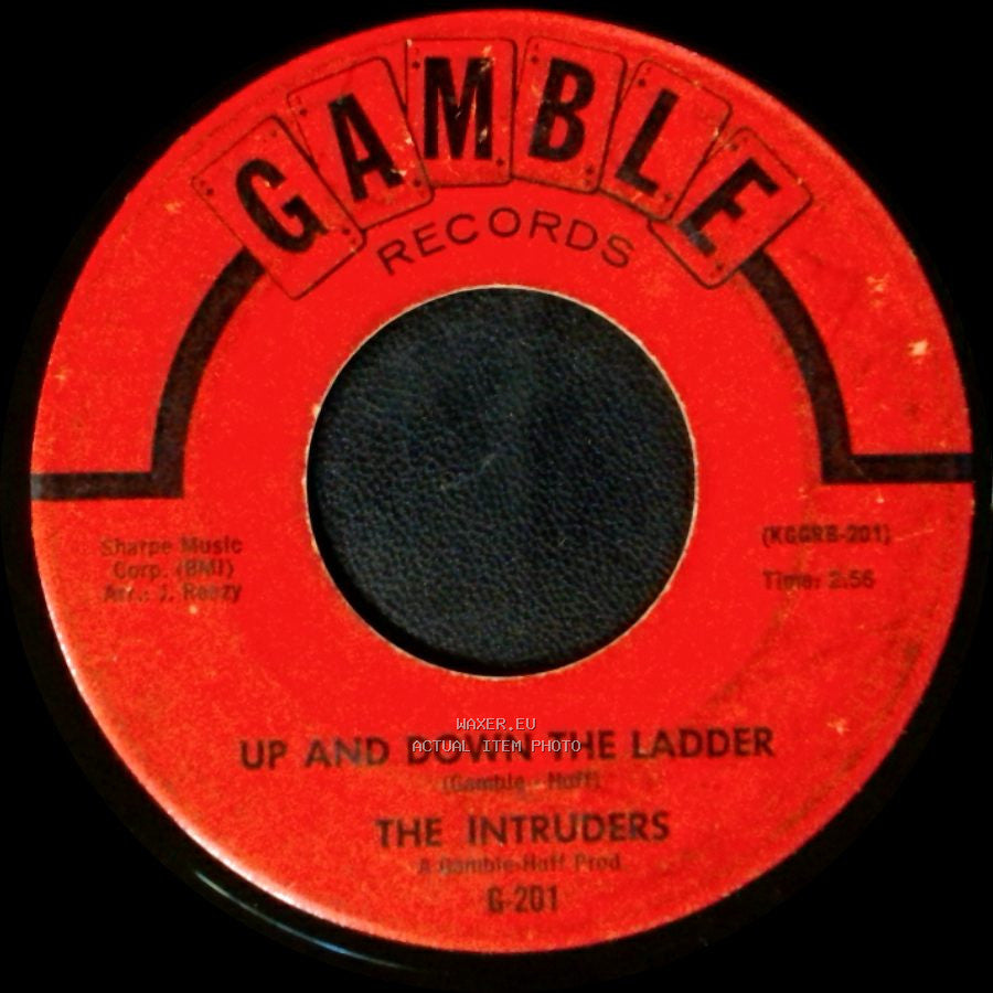 The Intruders - (We'll Be) United / Up And Down The Ladder side B
