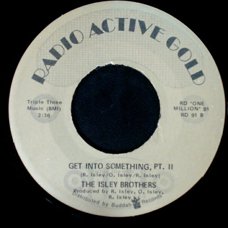 The Isley Brothers - Get Into Something, Pt. Ii / Get Into Something, Pt. I side A