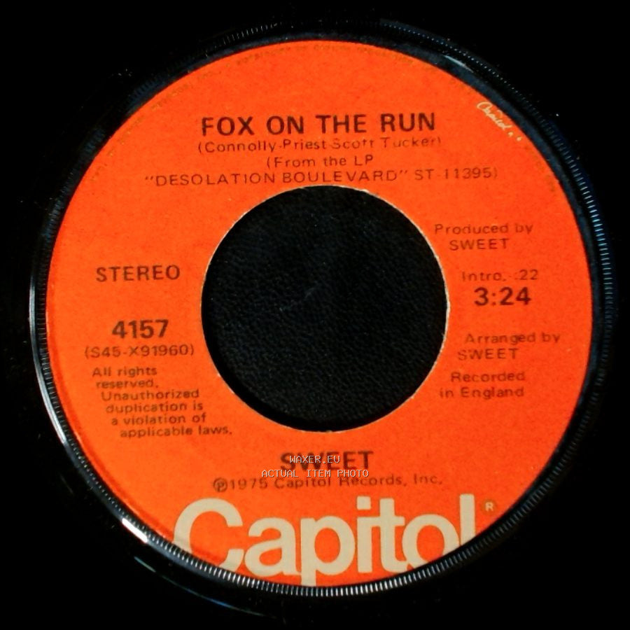 Sweet - Fox On The Run / Burn On The Flame side A