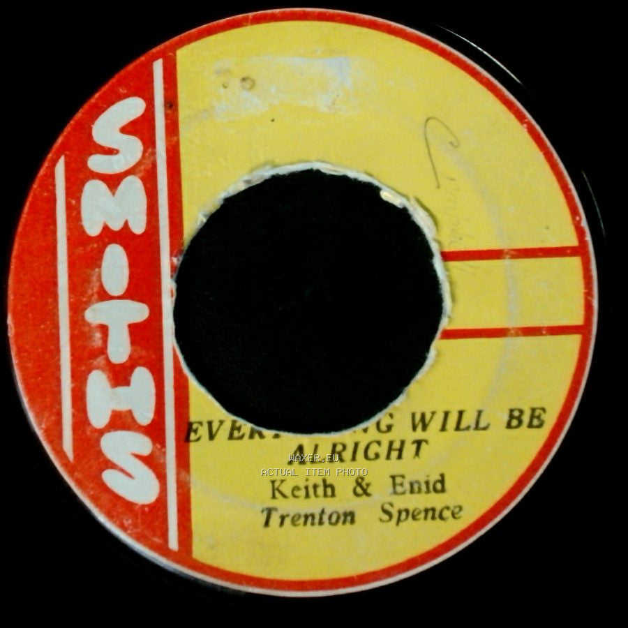 Keith & Enid Trenton Spence - Worries Over You / Everything Will Be Alright side B