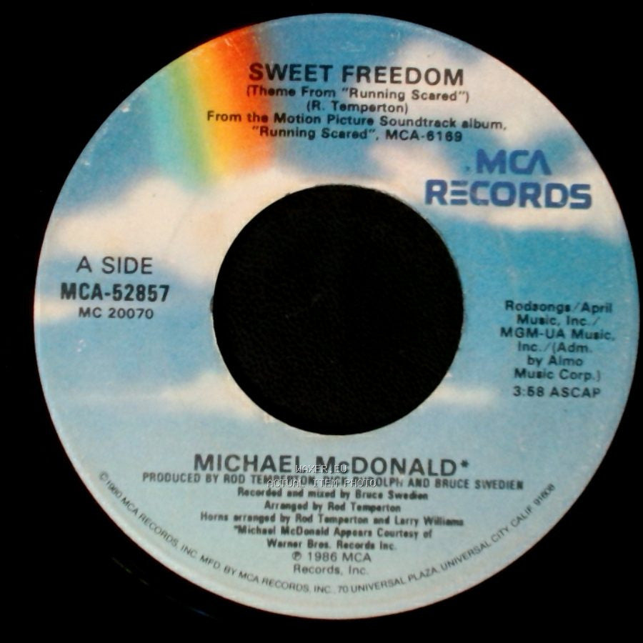 Michael Mcdonald / The Freedom Eights - Sweet Freedom (Theme From "Running Scared") / Unknown Title B side A