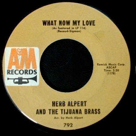 Herb Alpert And The Tijuana Brass - What Now My Love / Spanish Flea side A