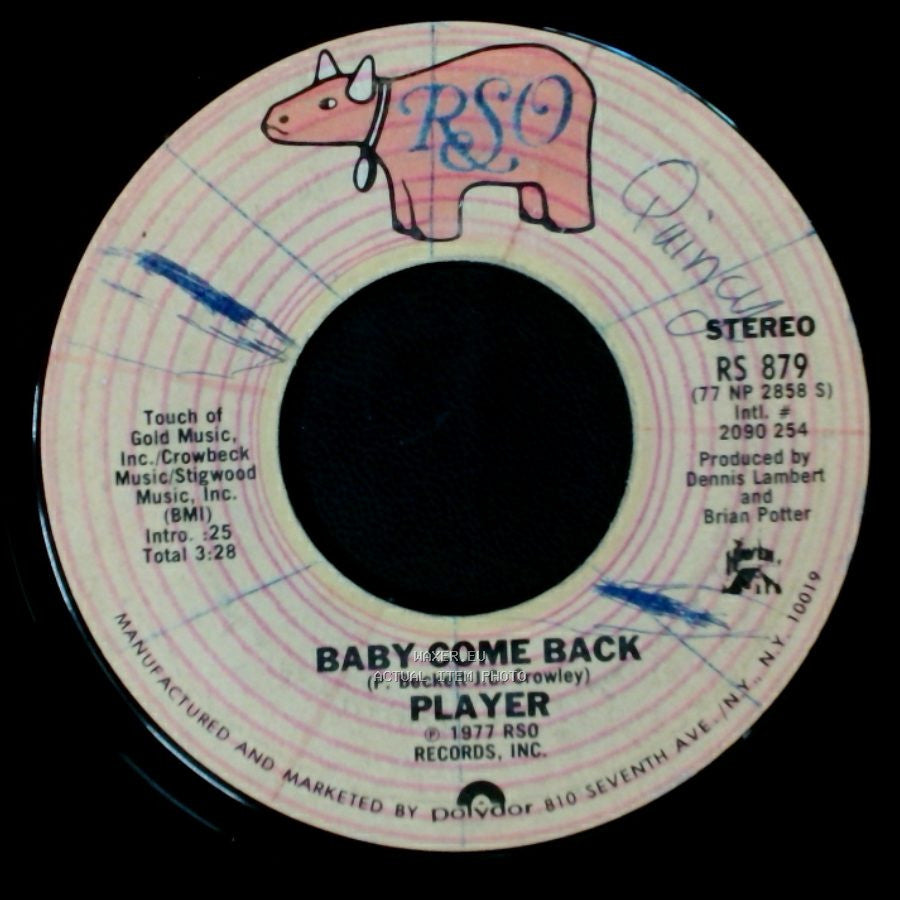 Player - Baby Come Back / Love Is Where You Find It side A