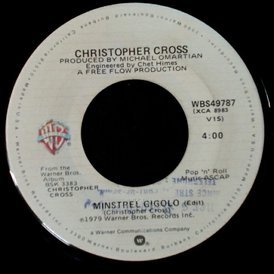 Christopher Cross - Minstrel Gigolo (Edit) / Arthur's Theme (Best That You Can Do) side A