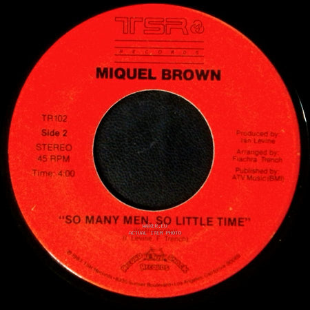 Miquel Brown - So Many Men, So Little Time / "So Many Men, So Little Time" (Instrumental) side B