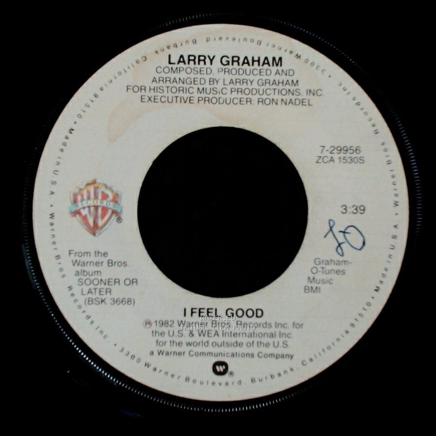 Larry Graham - I Feel Good / Sooner Or Later side A