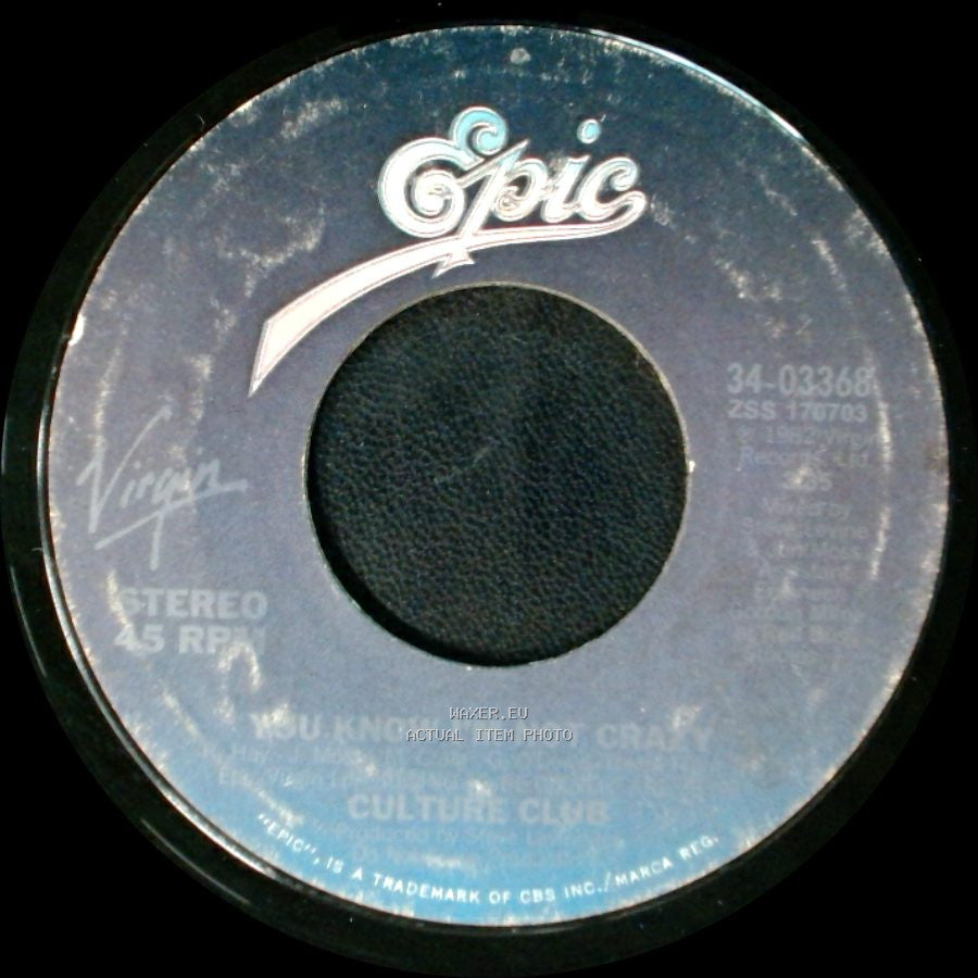 Culture Club - You Know I'm Not Crazy / Do You Really Want To Hurt Me side A