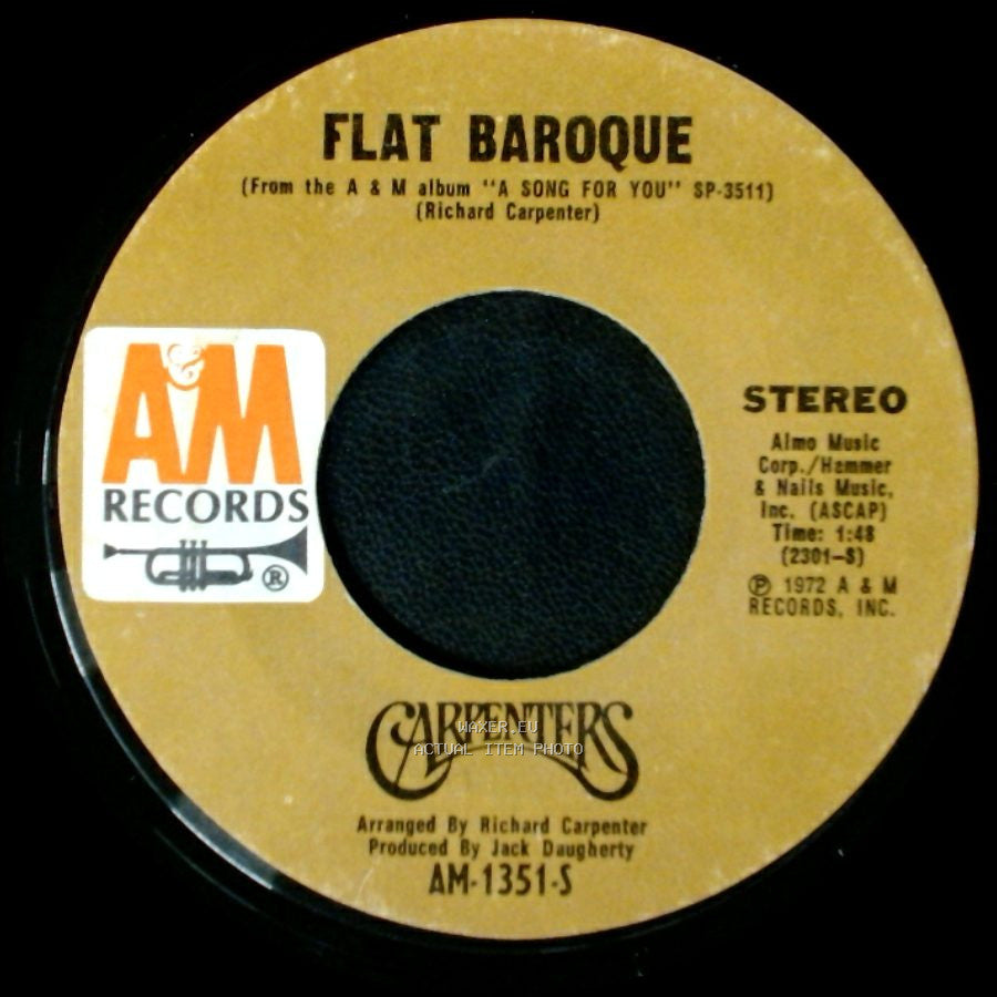 Carpenters - Flat Baroque / It's Going To Take Some Time side A