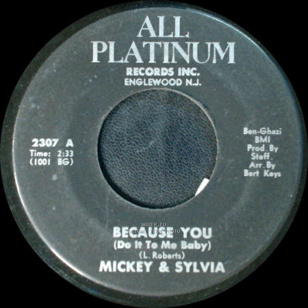 Mickey & Sylvia - Love Drops / Because You (Do It To Me Baby) side B