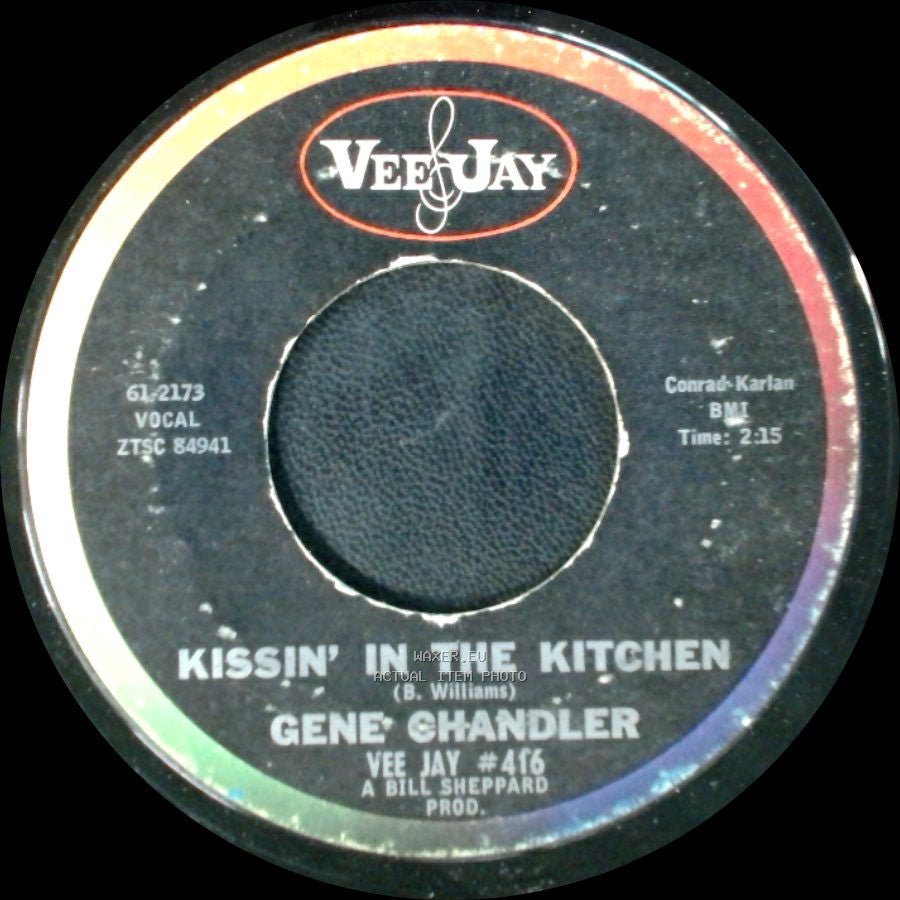 Gene Chandler - Duke Of Earl / Kissin' In The Kitchen side B