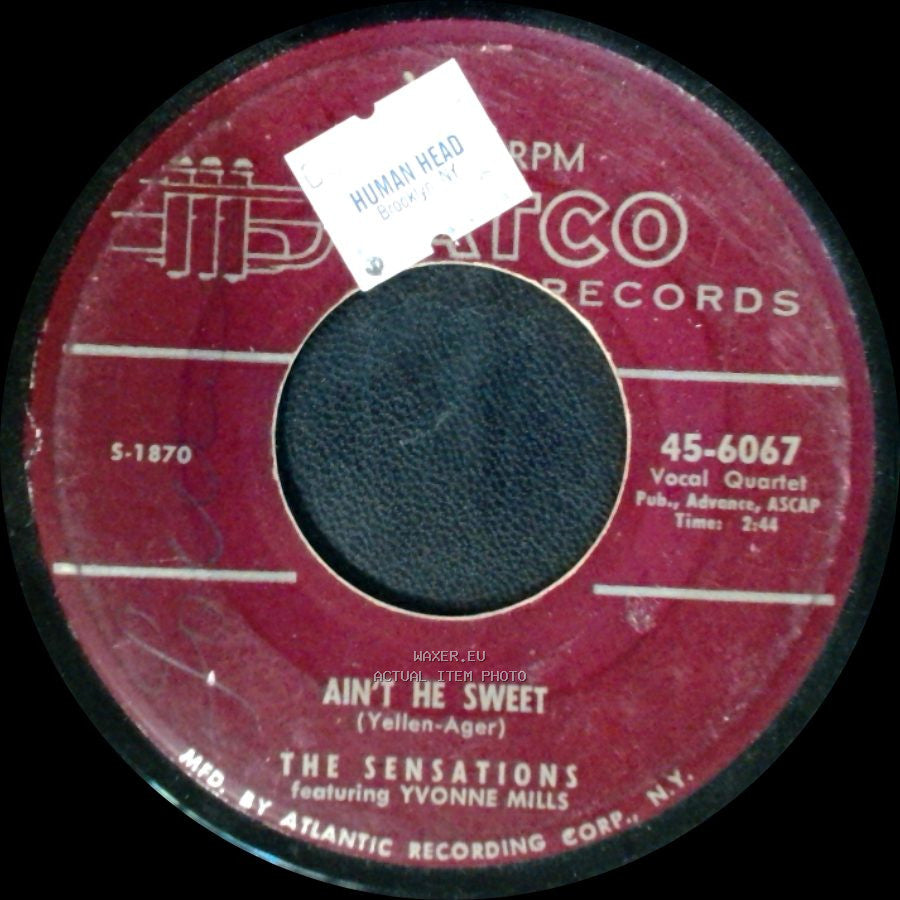 The Sensations Featuring Yvonne Mills - Ain't He Sweet / Please Mr. Disc Jockey side A