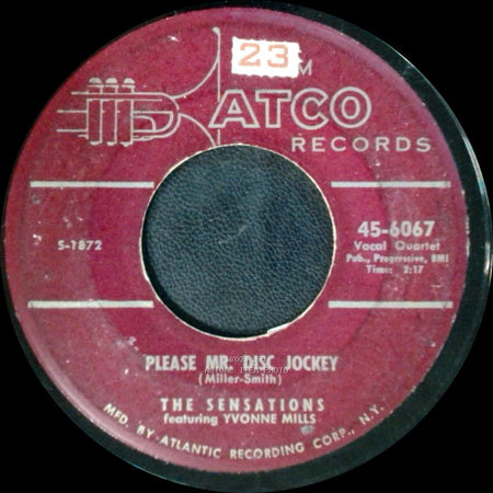 The Sensations Featuring Yvonne Mills - Ain't He Sweet / Please Mr. Disc Jockey side B
