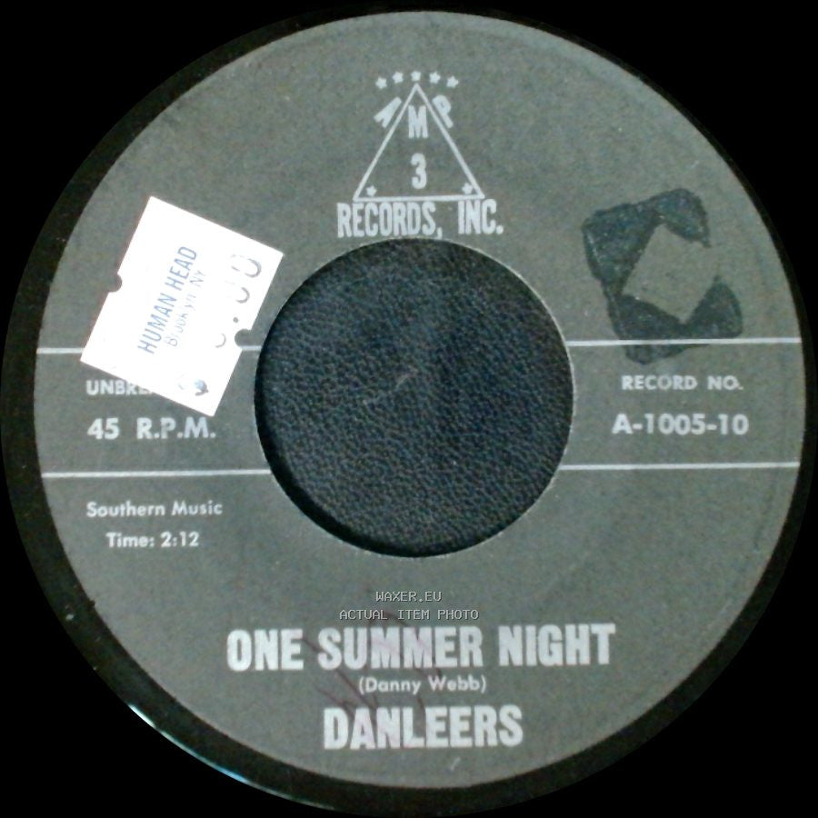 Danleers - One Summer Night / Wheelin' And A-Dealin' side A