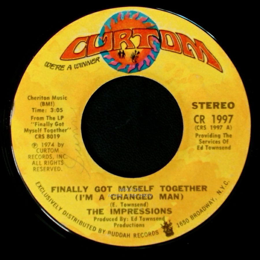 The Impressions - I'll Always Be Here / Finally Got Myself Together (I'm A Changed Man) side B
