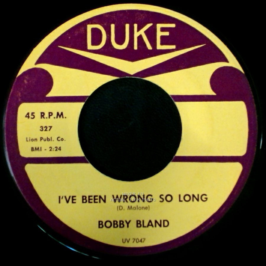 Bobby Bland - Cry Cry Cry / I've Been Wrong So Long side B