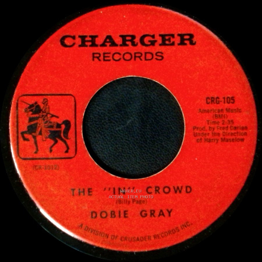 Dobie Gray - The "In" Crowd / Be A Man side A