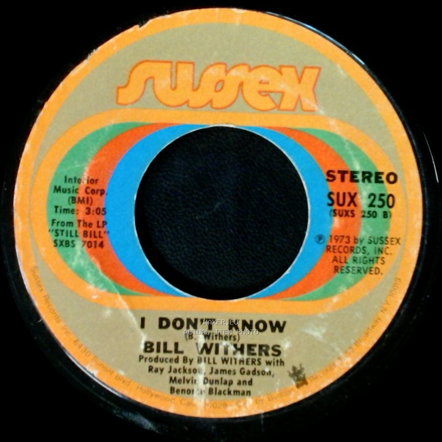 Bill Withers - I Don't Know / Kissing My Love side A