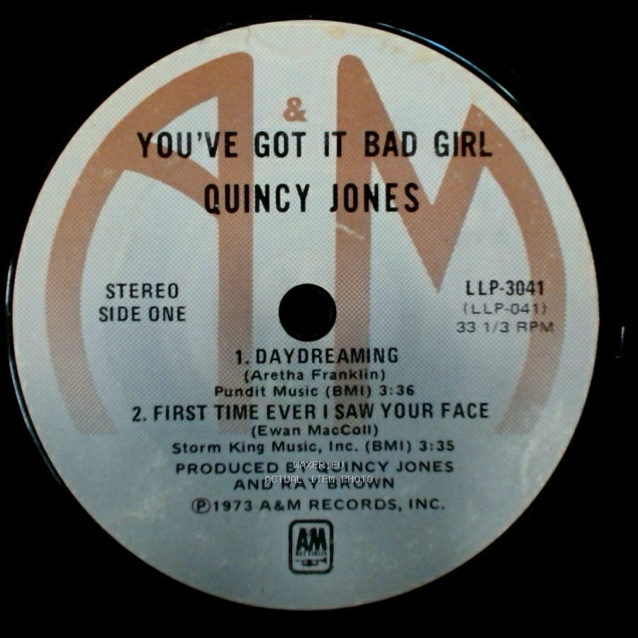 Quincy Jones - You've Got It Bad Girl / You've Got It Bad Girl side A