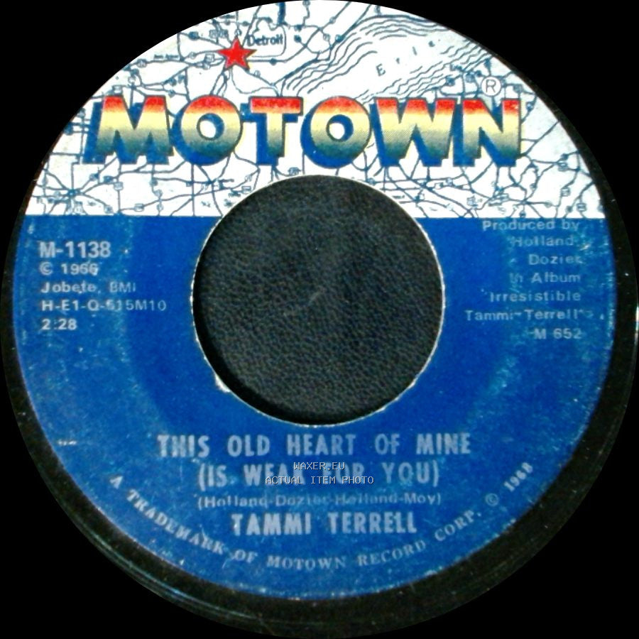 Tammi Terrell - This Old Heart Of Mine (Is Weak For You) / Just Too Much To Hope For side A