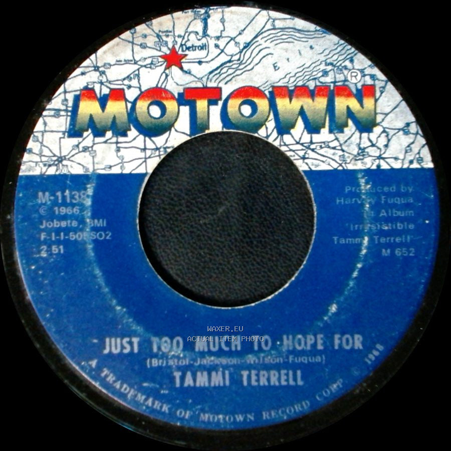 Tammi Terrell - This Old Heart Of Mine (Is Weak For You) / Just Too Much To Hope For side B